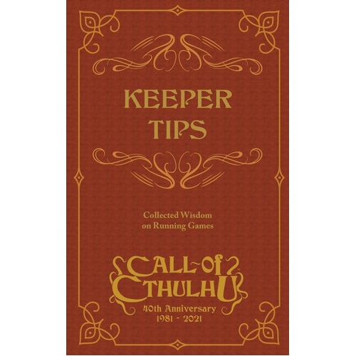 Call of Cthulhu: Keeper Tips: Collected Wisdom