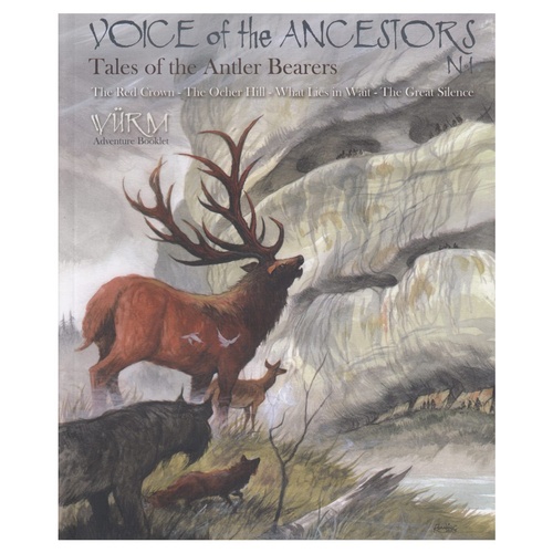 Wurm: Voices of Ancestors Vol 1 Tales of the Antler Bearers