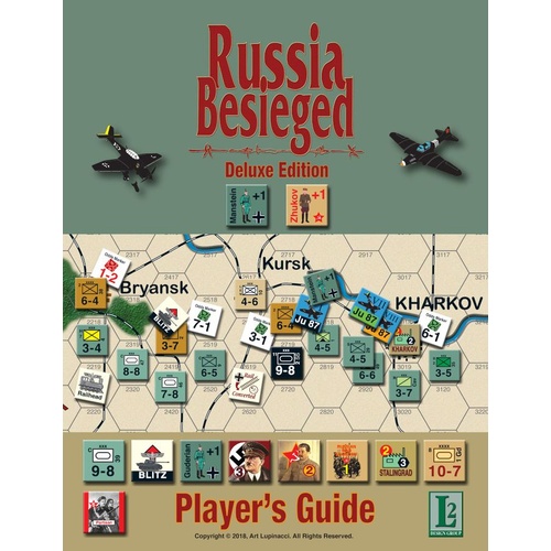 Russia Besieged: Player Guide