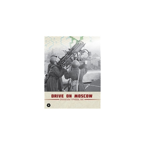 Drive on Moscow: Operation Typhoon 1941 (Ziplock)