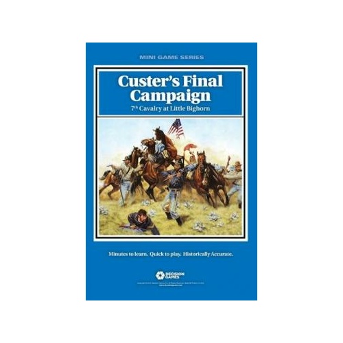 Custer's Final Campaign: 7th Cavalry