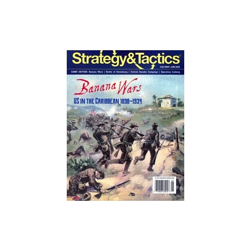 Strategy & Tactics 322: Banana Wars: US Intervention In The Caribbean 1898-1935