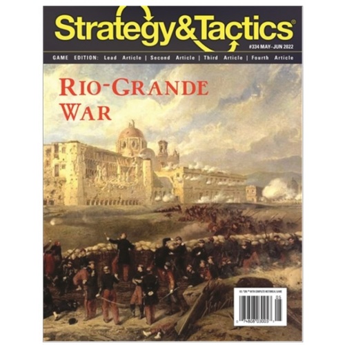 Strategy & Tactics Magazine #334: Rio Grande War