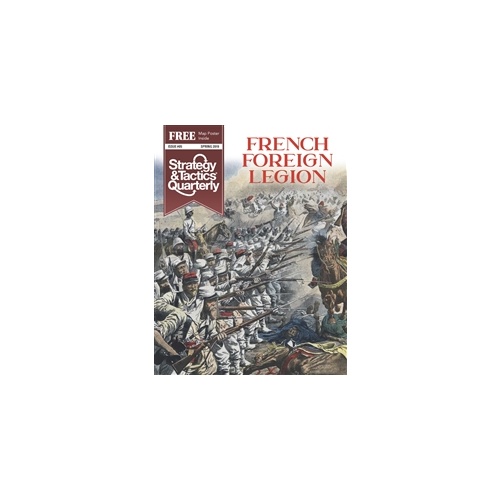 Strategy & Tactics  Quarterly #5 - French Foreign Legion