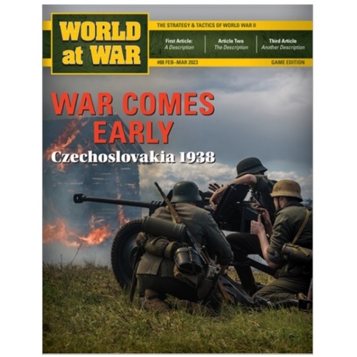 World at War Magazine #88 - War Comes Early