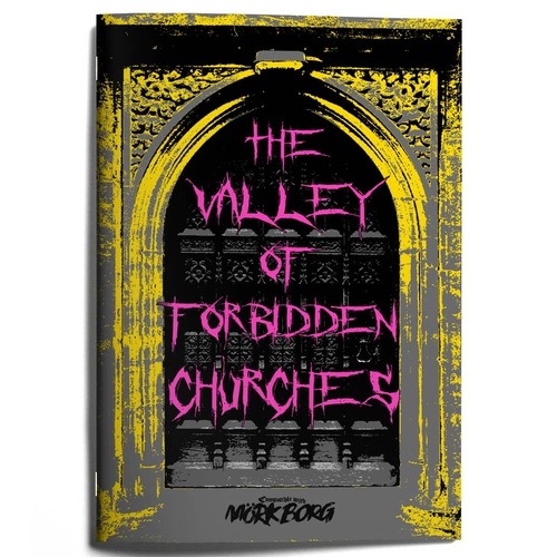 Mork Borg: Adventure: Valley of Forbidden