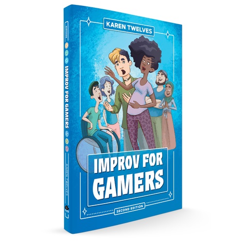 Improv for Gamers - Second Edition