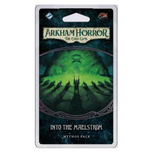 Arkham Horror LCG - Into the Maelstrom