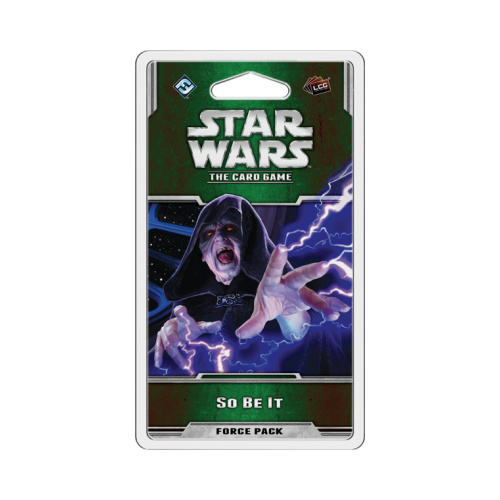 Star Wars LCG: So Be It Force Pack