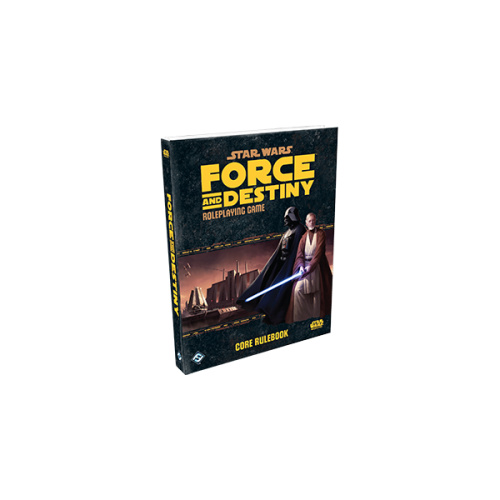 Star Wars RPG: Force and Destiny Core Rulebook