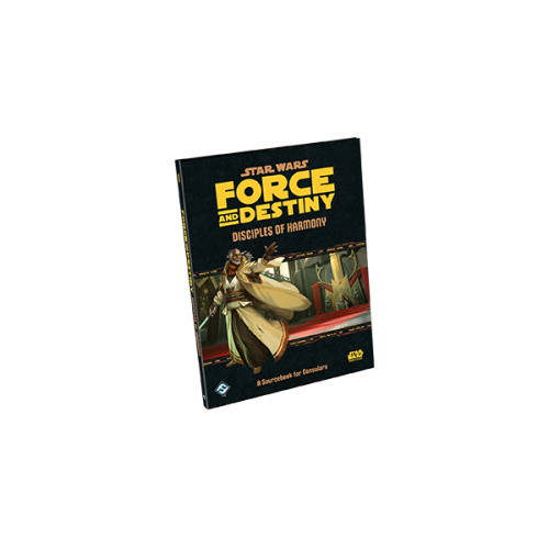 Star Wars RPG: Force and Destiny - Disciples of Harmony Sourcebook