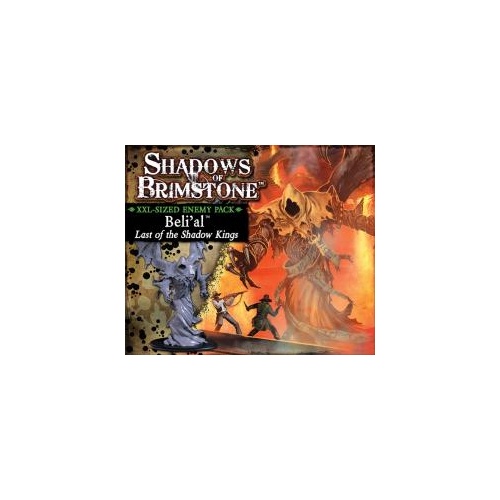 Shadows of Brimstone — Beli'al, Last of the Shadow Kings XXL a Deluxe Enemy Expansion Pack