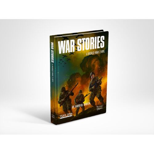 War Stories: A World War 2 RPG - Rulebook