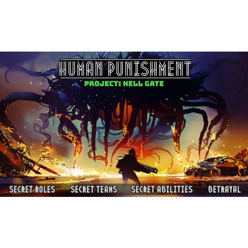 Human Punishment: Project Hell Gate Expansion