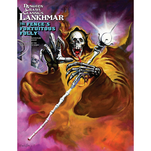 Dungeon Crawl Classics Lankhmar RPG: Adventure #2 - The Fences Fortuitous Folly