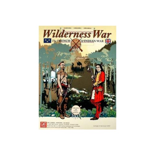 Wilderness War: The French & Indian War