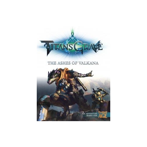 Fantasy AGE RPG: Titansgrave - The Ashes of Valkana