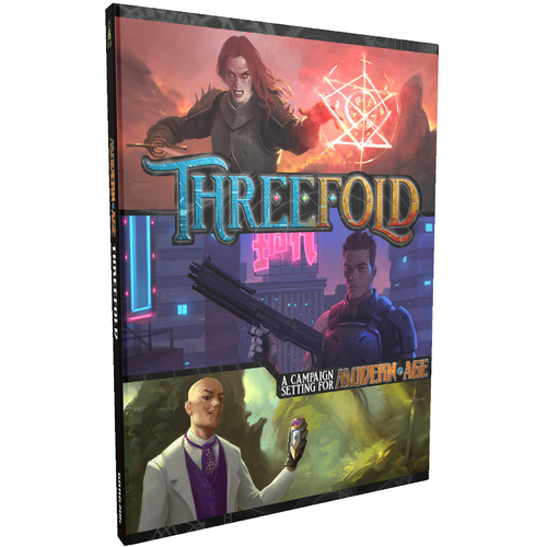 Modern AGE RPG: Threefold Campaign Setting