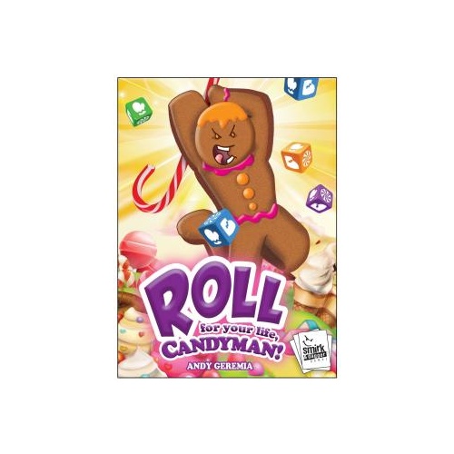 ROLL for your life, Candyman!