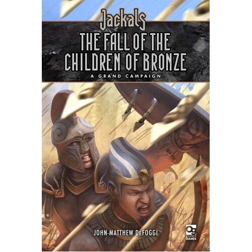 Jackals: The Fall of the Children of Bronze 