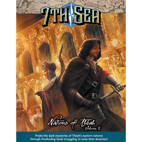 7th Sea: Nations of Theah Volume 2