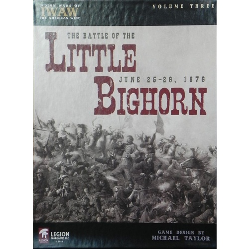 Indian Wars Of The American West Series: Vol. III: The Battle Of The Little Bighorn