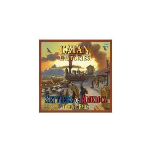 CATAN Histories: Settlers of America - Trails to Rails