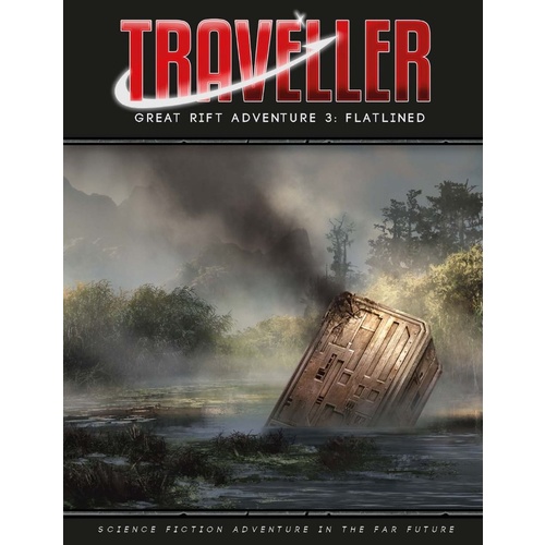 Traveller RPG: Great Rift Adventure 3 - Flatlined