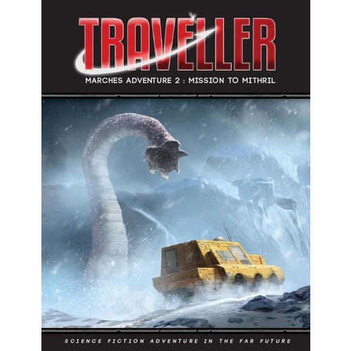 Traveller RPG: Marches Adventure 2 - Mission to Mithril