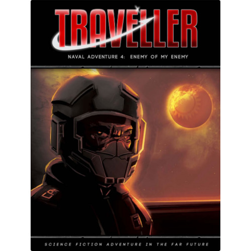 Traveller RPG: Naval Adventure 4 - Enemy of My Enemy