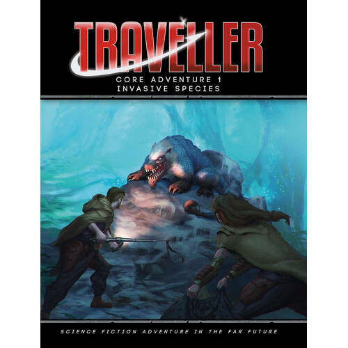 Traveller RPG: Core Adventure 1 - Invasive Species