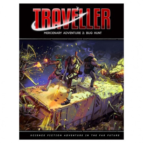 Traveller RPG: Mercenary Adventure 2 - Bug Hunt