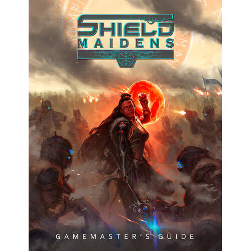 Shield Maidens RPG: Gamemaster's Guide