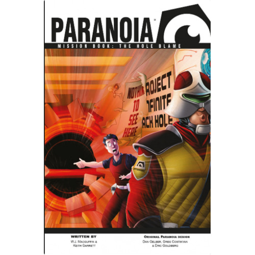 Paranoia RPG: Mission Book - The Hole Blame