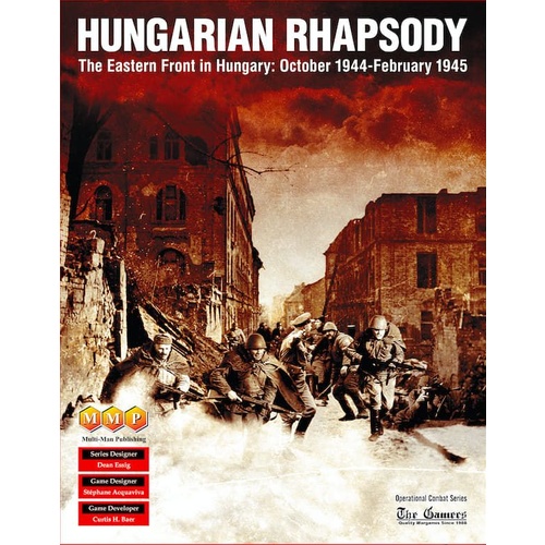 Hungarian Rhapsody: The Eastern Front in Hungary – October 1944-February 1945