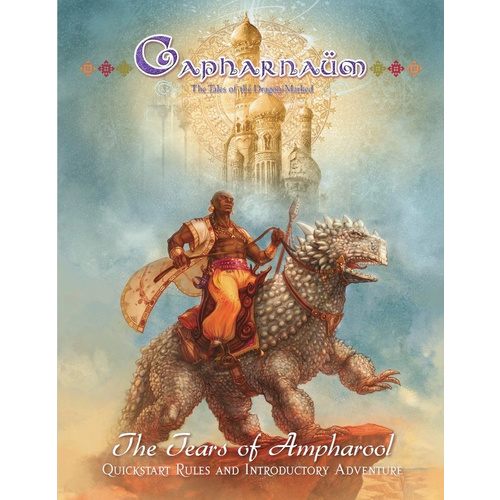 The Tears of Ampharool ( Capharnaum Quickstart Rules & Adventure)