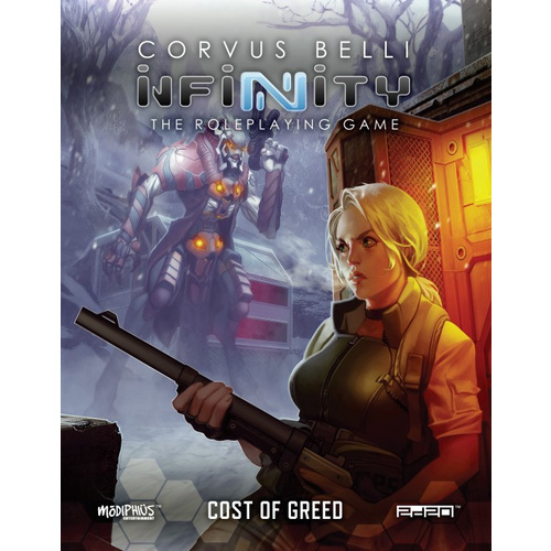 Corvus Belli Infinity RPG : Cost of Greed