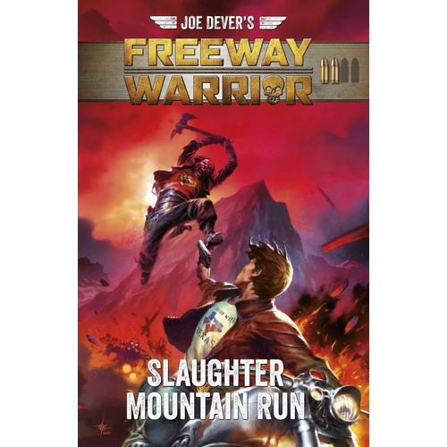 Joe Dever's Freeway Warrior 2 - Slaughter Mountain Run