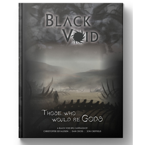 Black Void RPG: Those Who Would Be Gods