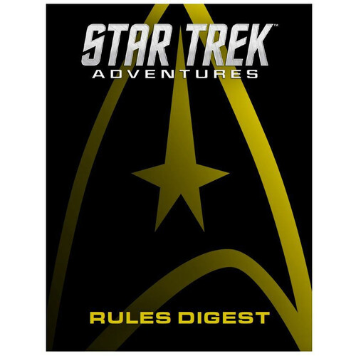 Star Trek Adventures RPG: Rules Digest