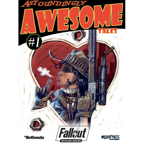 Fallout Wasteland Warfare RPG: Astoundingly Awesome Tales - Chapter 1