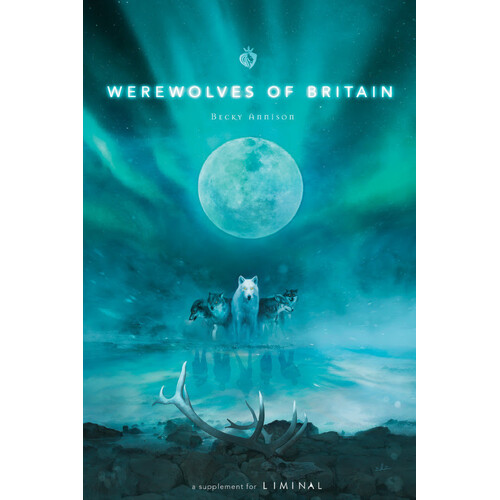 Liminal: Werewolves of Britain