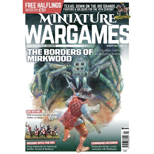 Miniature Wargames Issue 453 - January 2021