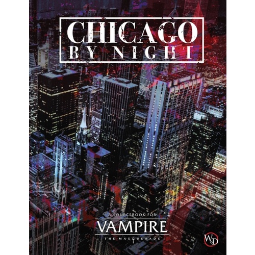 Vampire the Masquerade 5th Edition: Chicago By Night