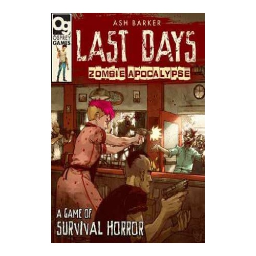 Last Days: Zombie Apocalypse