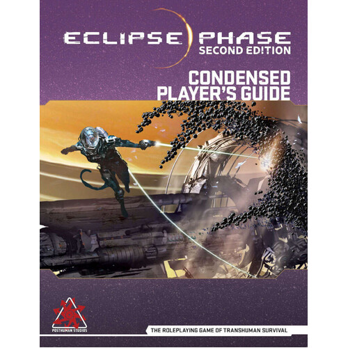 Eclipse Phase RPG: Second Edition Condensed Player's Guide