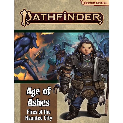 Pathfinder Second Edition: Age of Ashes Adventure Path #4 - Fires of the Haunted City