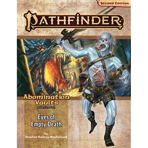 Pathfinder RPG Adventure Path: Abomination Vaults #3 Eyes of Empty Death