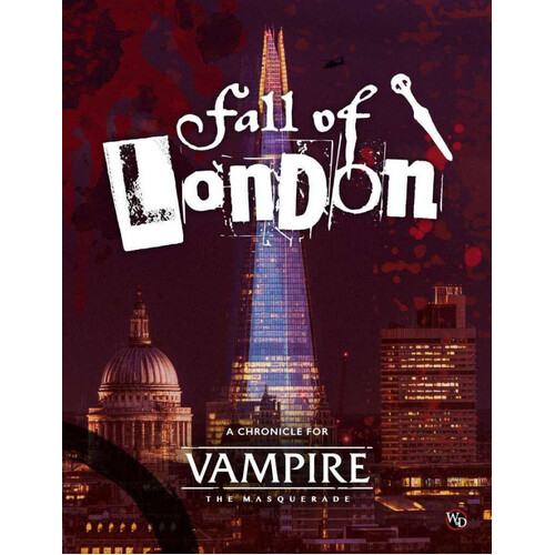 Vampire the Masquerade 5th Edition: Fall of London