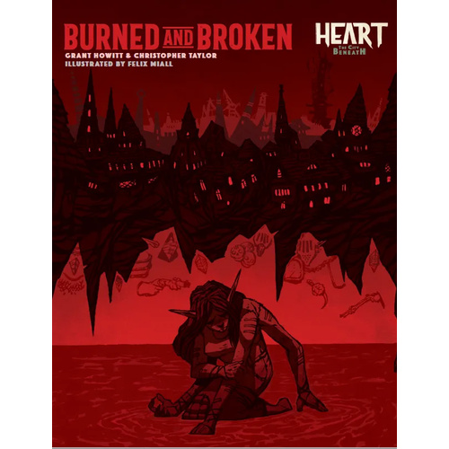 Heart: Burned And Broken